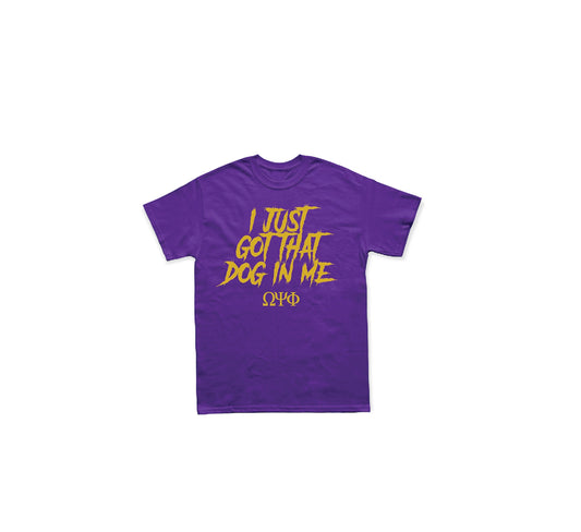Omega Psi Phi Dog In Me Tee
